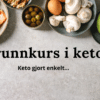 Lær ketogent kosthold med KetoTone!